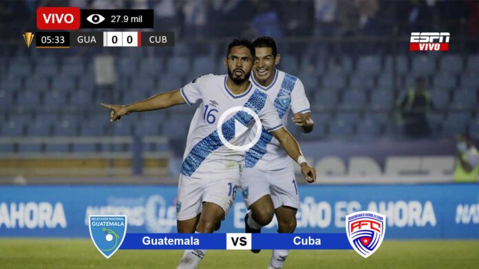 Guatemala-vs-Cuba-en-vivo-online-gratis-por-internet